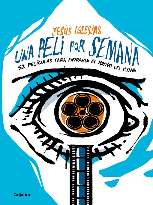 Title details for Una peli por semana by Jesús Iglesias - Available